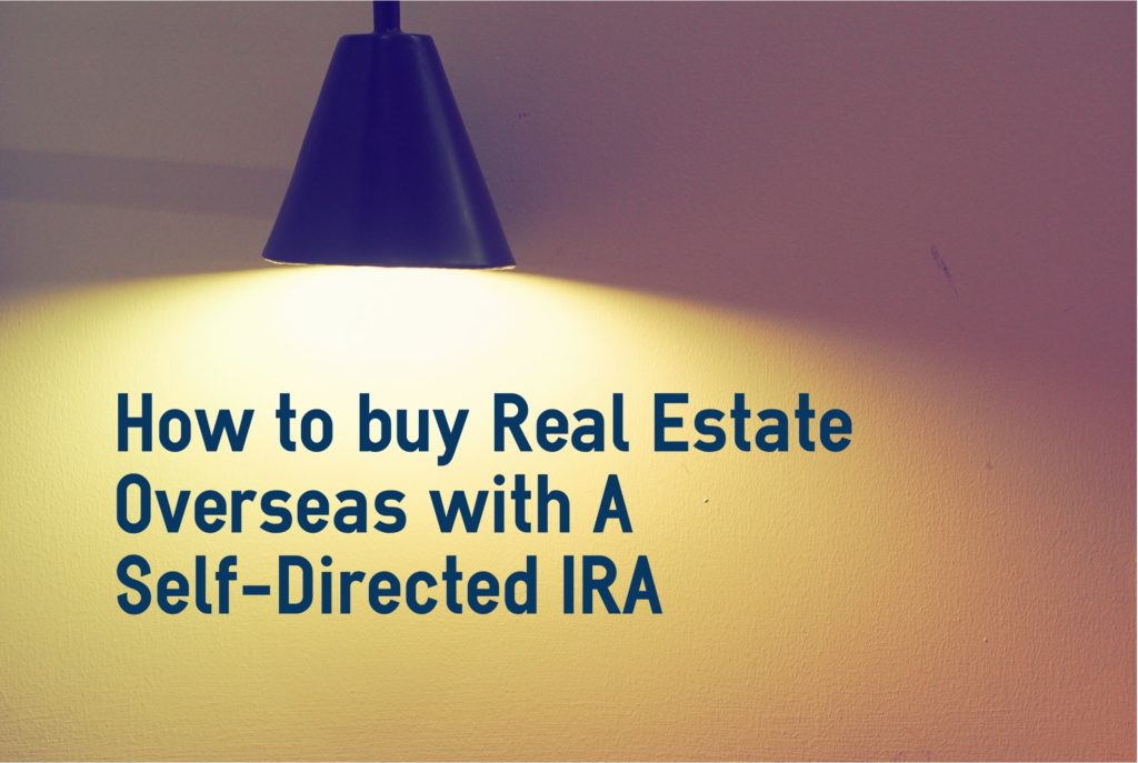 Self-directed IRA for real estate investing